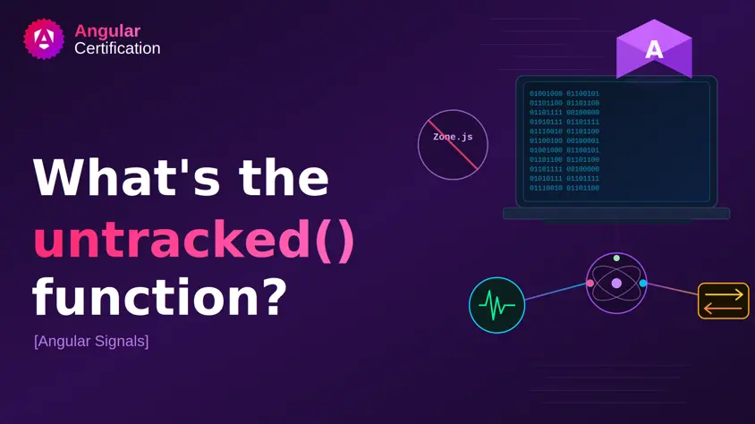 What’s the untracked function? [Angular Signals]