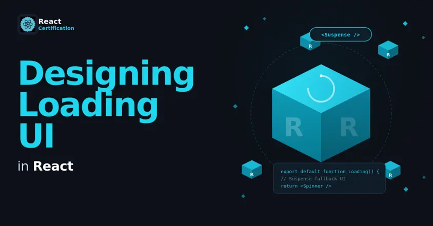 Designing Loading UI in React