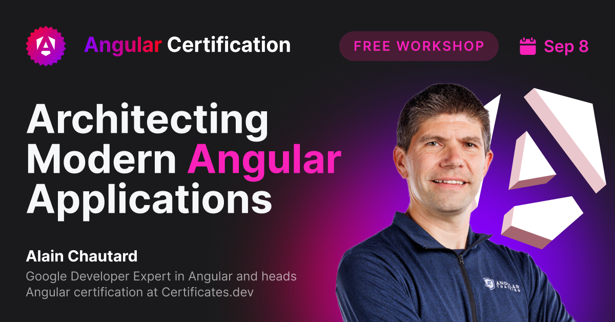 Free Workshop - Architecting Modern Angular Applications