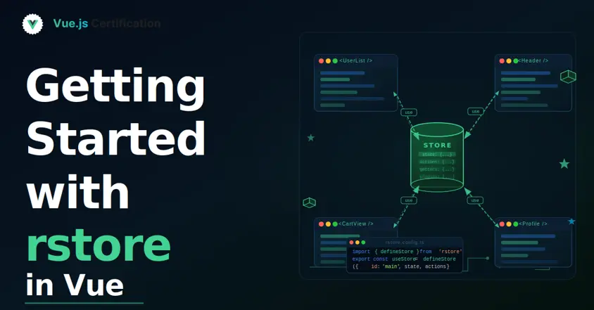 Getting Started with rstore in Vue